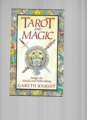 Imagen del vendedor de TAROT AND MAGIC: Images For Rituals And Pathworking a la venta por Chris Fessler, Bookseller