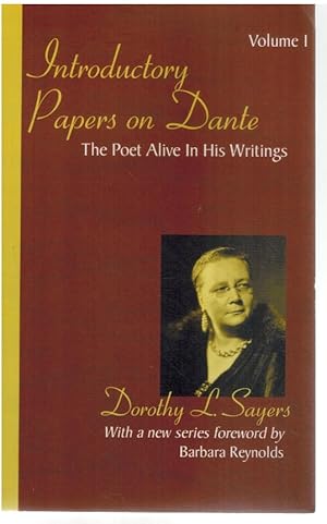 Seller image for INTRODUCTORY PAPERS ON DANTE The Poet Alive in His Writings for sale by Books on the Boulevard