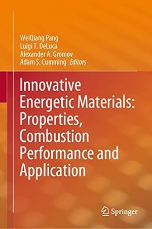 Seller image for Innovative Energetic Materials: Properties, Combustion Performance and Application [Hardcover ] for sale by booksXpress