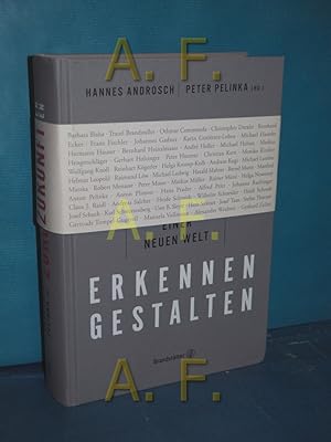 Bild des Verkufers fr Zukunft - Perspektiven einer neuen Welt - erkennen, gestalten / MIT WIDMUNG von Hannes Androsch Hannes Androsch/Peter Pelinka (Hg.) zum Verkauf von Antiquarische Fundgrube e.U.