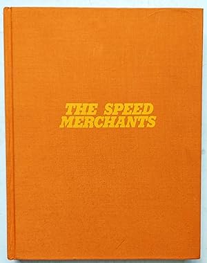 Seller image for The Speed Merchants for sale by Shoestring Collectibooks