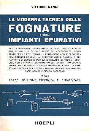 Imagen del vendedor de La moderna tecnica delle fognature e degli impianti epurativi a la venta por Di Mano in Mano Soc. Coop