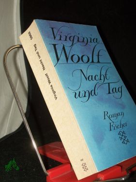 Bild des Verkufers fr Nacht und Tag : Roman / Virginia Woolf. Aus d. Engl. von Michael Walter unter Mitarb. von Walter Hartmann zum Verkauf von Antiquariat Artemis Lorenz & Lorenz GbR