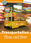 Immagine del venditore per Oxford Read and Discover 5. Transportation Then and Now MP3 Pack venduto da AG Library