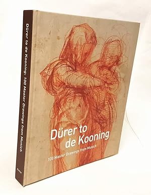 Bild des Verkufers fr Drer to de Kooning. 100 Master Drawings from Munich. zum Verkauf von Antiquariat Dennis R. Plummer