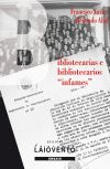 Seller image for Bibliotecarias e bibliotecarios "infames" for sale by AG Library