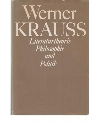 Bild des Verkufers fr Literaturtheorie, Philosophie und Politik. Hrsg. von Manfred Naumann. zum Verkauf von Fundus-Online GbR Borkert Schwarz Zerfa