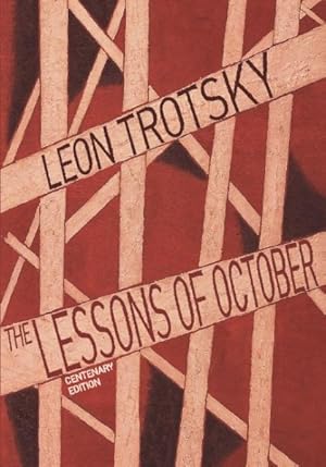 Seller image for Lessons of October : Centenary Edition for sale by GreatBookPrices