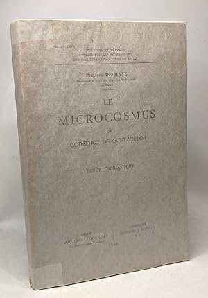 Le microcosmus de Godefroy de Saint-Victor - Etude théologique