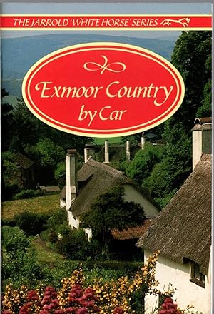 Seller image for EXMOOR COUNTRY BY CAR for sale by Mr.G.D.Price