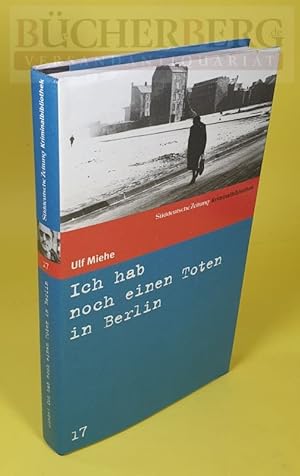 Ich hab noch einen Toten in Berlin Roman