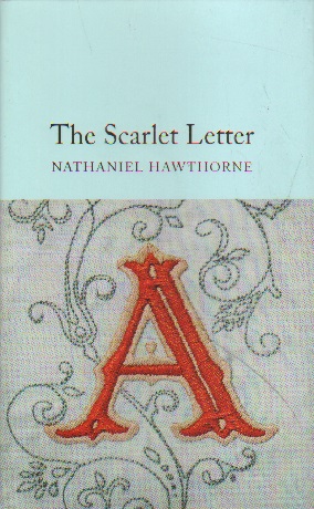 Seller image for The Scarlet Letter. for sale by Versandantiquariat Boller