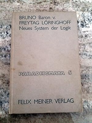 Neues System der Logik: Symbolisch-symmetrische Rekonstruktion und operative Anwendung des aristo...