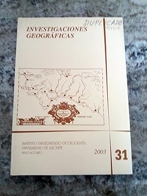 INVESTIGACIONES GEOGRÁFICAS: ANALES DE LA UNIVERSIDAD DE ALICANTE: INSTITUTO UNIVERSITARIO DE GEO...