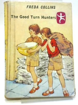Seller image for The Good Turn Hunters for sale by World of Rare Books