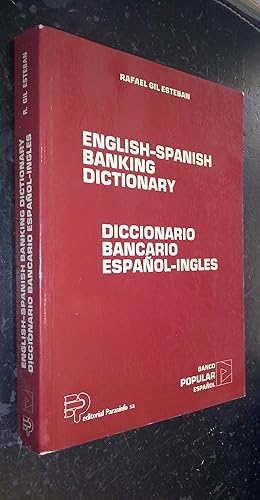 Seller image for English-Spanish Banking Dictionary. Diccionario bancario Espaol-Ingls for sale by Librera La Candela