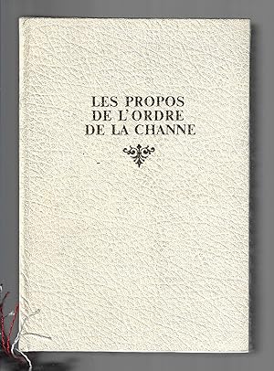 Les propos de l'ordre de la Channe