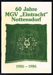 Bild des Verkufers fr 60 Jahre MGV "Eintracht" Nottensdorf: 1926-1986. - zum Verkauf von Libresso Antiquariat, Jens Hagedorn