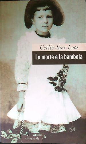 Bild des Verkufers fr La morte e la bambola zum Verkauf von Librodifaccia