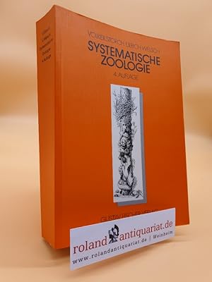 Systematische Zoologie. begr. von , Volker Storch , Ulrich Welsch. Fortgef. von Volker Storch und...