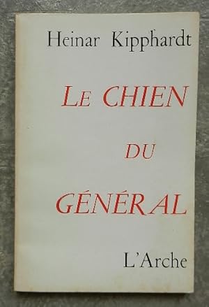 Le chien du général (Der Hund des Generals).