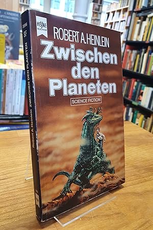 Bild des Verkufers fr Zwischen den Planeten - Science-Fiction-Roman, aus dem Amerikanischen von Heinz Nagel, zum Verkauf von Antiquariat Orban & Streu GbR