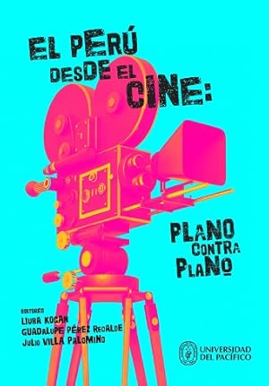 Imagen del vendedor de El Per desde el cine:plano contra plano a la venta por Podibooks