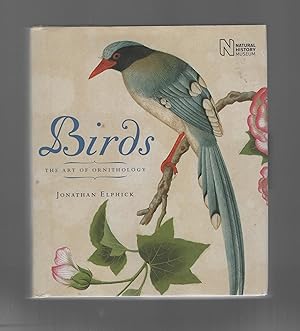 Imagen del vendedor de Birds: The Art of Ornithology a la venta por Calluna Books