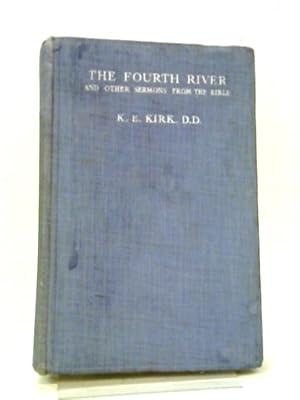 Seller image for The Fourth River and Other Sermons from the Bible for sale by World of Rare Books