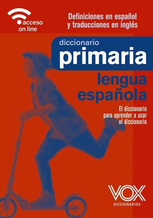 DICCIONARIO DE PRIMARIA LENGUA ESPAÑOLA