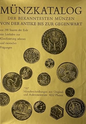 Münzkatalog der bekanntesten Münzen von der Antike bis zur Gegenwart.