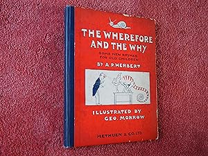 Seller image for THE WHEREFORE AND WHY - Some New Rhymes for Old Children for sale by Ron Weld Books