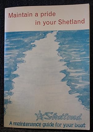 Maintain a Pride in Your Shetland