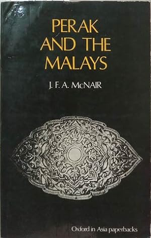 Imagen del vendedor de Perak and the Malays a la venta por SEATE BOOKS