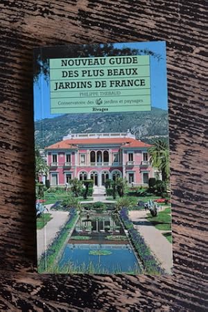 Seller image for Nouveau guide des plus beaux jardins de France for sale by Un livre en poche