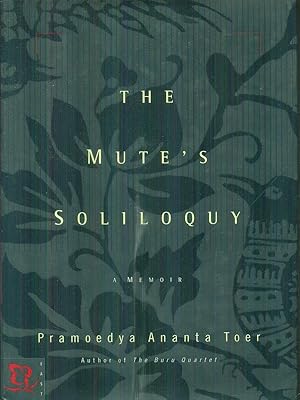 Seller image for The mute's soliloquy for sale by Miliardi di Parole