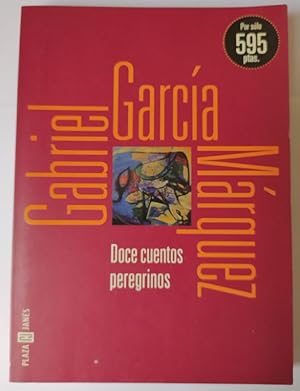Seller image for Doce cuentos peregrinos. for sale by La Leona LibreRa