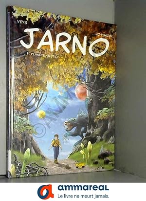 Image du vendeur pour Jarno - Tome 1 - Plante hostile mis en vente par Ammareal