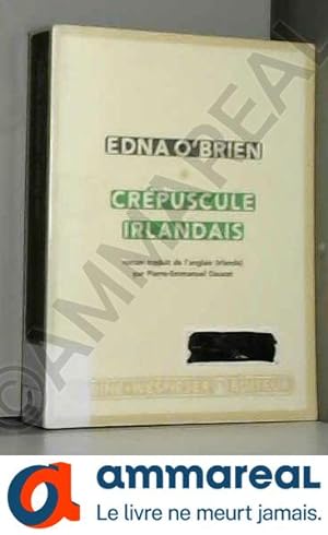 Imagen del vendedor de Crpuscule irlandais a la venta por Ammareal