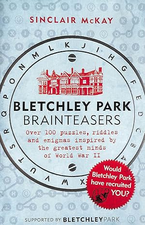 Bletchley Park Brainteasers: The biggest selling quiz book of 2017