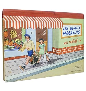 Imagen del vendedor de Les beaux magasins en relief. a la venta por Librairie La Jument Verte