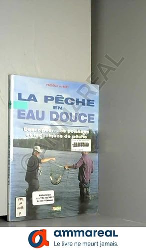 Seller image for La Pche en eau douce for sale by Ammareal
