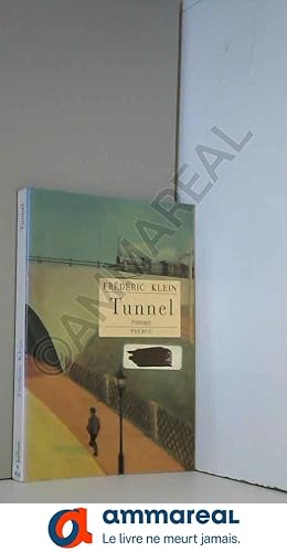 Bild des Verkufers fr Tunnel zum Verkauf von Ammareal