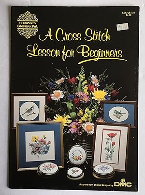 Immagine del venditore per A Cross Stitch Lesson for Beginners. venduto da Monkey House Books
