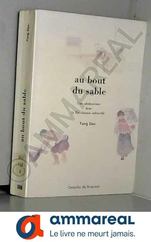 Seller image for Au bout du sable for sale by Ammareal
