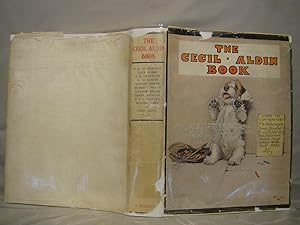The Cecil Aldin Book. London & New York First edition 1932, 120 illustrations including 8 color &...