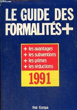 Bild des Verkufers fr Le guide des formalits 1991 zum Verkauf von Le-Livre
