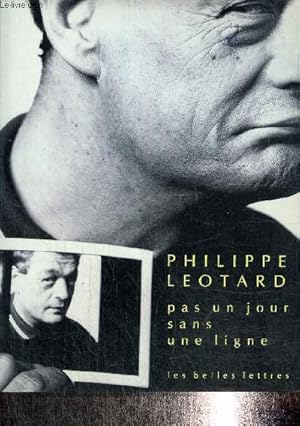 Seller image for Pas un jour sans une ligne for sale by Le-Livre