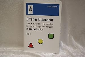 Bild des Verkufers fr Offener Unterricht (Teil 2 apart) Idee, Realitt, Perspektive und ein praxiserprobtes Konzept in der Evaluation, Teil 2. zum Verkauf von Antiquariat Wilder - Preise inkl. MwSt.