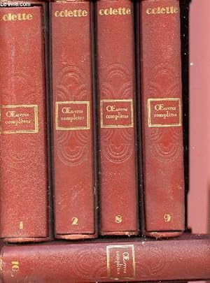 Seller image for Oeuvres compltes de colette - edition du centenaire - 9 volumes : tome 1 -2- 8 -9 - 10- 12 -13 -14 - 15 - tomaison incomplte for sale by Le-Livre